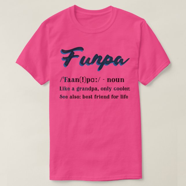 Camiseta Funny Funpa Definition Guay presente para el abuel (Diseño del anverso)
