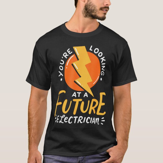 Camiseta Funny Future Electrician Electrical Engineer  (Anverso)