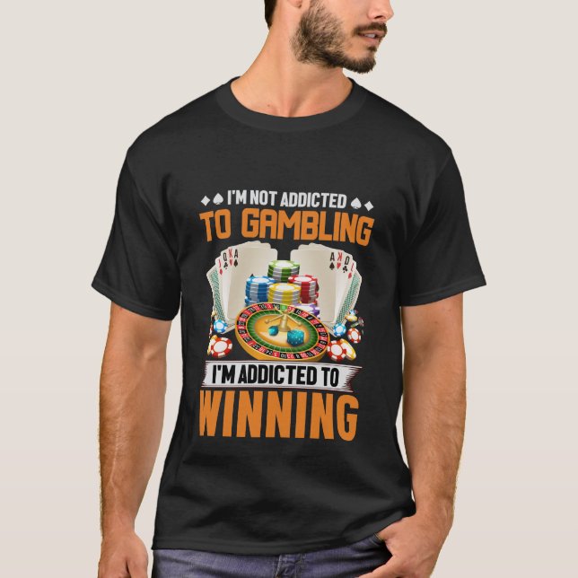 Camiseta Funny gambling winning word art  (Anverso)
