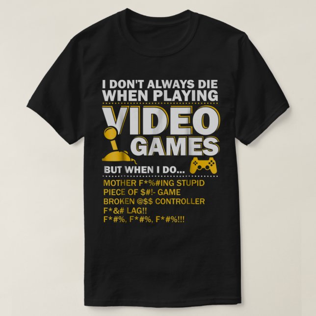 Camiseta Funny Gamer Rage Quote | Video Game Humor (Diseño del anverso)