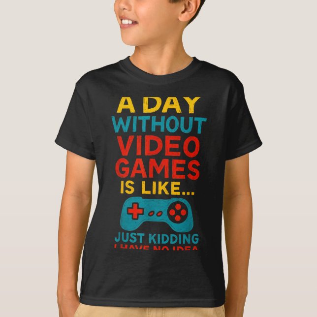 Camiseta Funny Gamer Saying Graphic Tee Men Boys Teens Vide (Anverso)