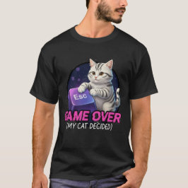 Camiseta ​Funny Gaming Cat Gamer Gift - My Cat Decided Game