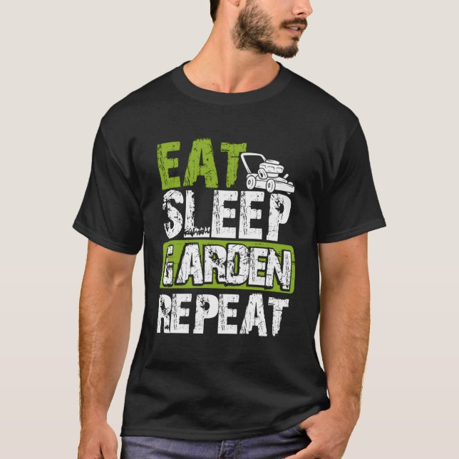 Camiseta Funny Garden Gardening Eat Sleep Garden Repeat Gar (Anverso)