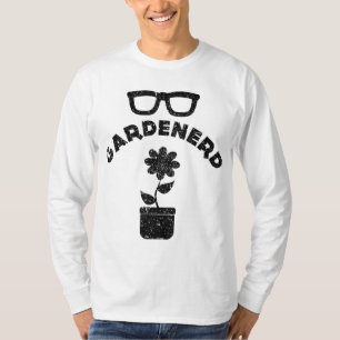 Camiseta Funny Garden Nerd Gardener Nerd Meme Cita diciendo