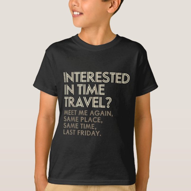 Camiseta Funny Geek Gift Time Travel Paradox  (Anverso)