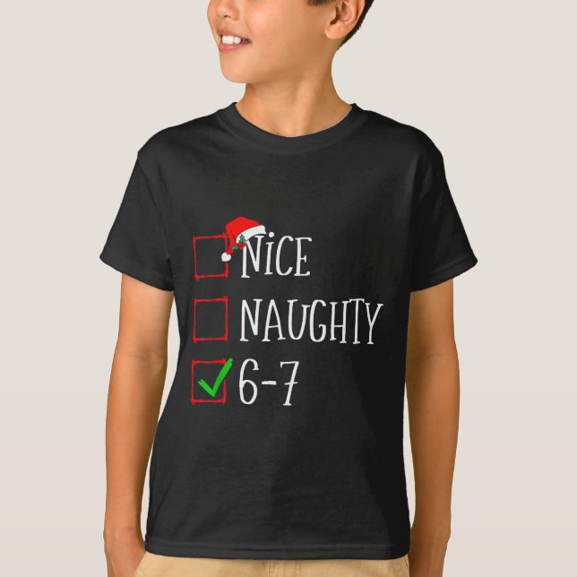 Camiseta Funny Gen Alpha 6-7 Meme Nice Naughty 67 Christmas (Anverso)