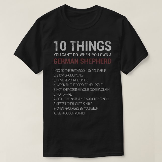 Camiseta Funny German Shepherd Quotes 10 German Shepherd Do (Diseño del anverso)