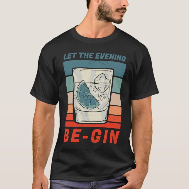 Camiseta Funny gin motif Let The Evening Be Gin (Anverso)