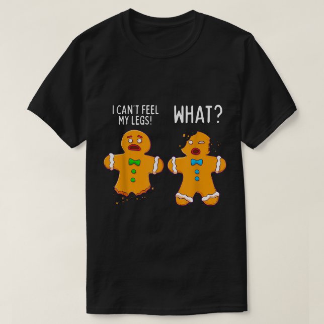 Camiseta Funny Gingerbread Cookie Joke (Diseño del anverso)
