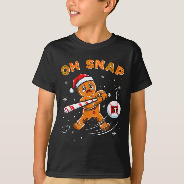 Camiseta Funny Gingerbread Man Oh Snap 67 Baseball Meme Fun (Anverso)