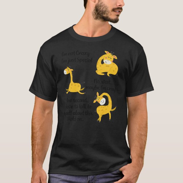 Camiseta Funny Giraffe I'm Not Crazy I'm Just Special Women (Anverso)