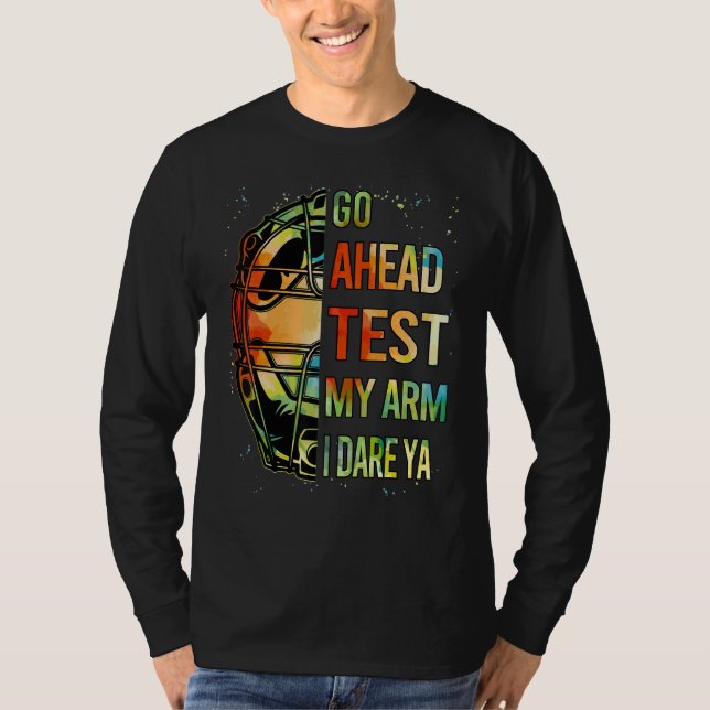 Camiseta Funny Go Ahead Test My Arm Teen Girl Women Softbal (Anverso)