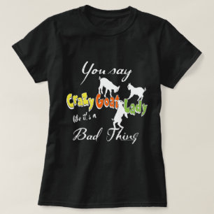 Camiseta FUNNY GOAT DICIENDO Crazy Goat Lady DARK