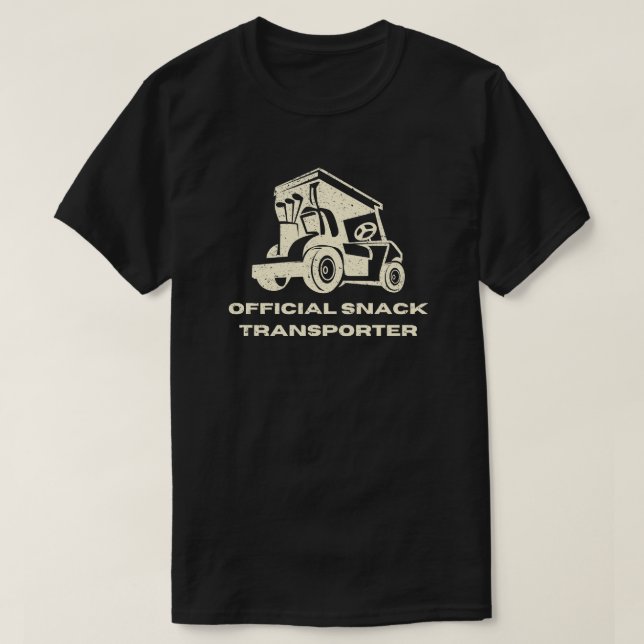 Camiseta Funny Golf Cart | Trasladador oficial de aperitivo (Diseño del anverso)