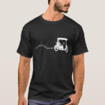 Camiseta Funny Golf Gift Golf Carro Chiste Putt Birthday Go<br><div class="desc">Funny Golf Gift Golf Carro Chiste Putt Birthday Golfer Dad</div>