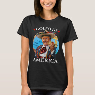 Camiseta Funny Golfo De America Estilo Mexicano Funny Polit