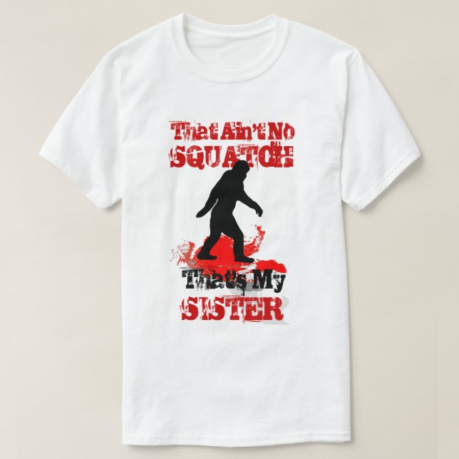 Camiseta Funny Gone Squatchin (Diseño del anverso)