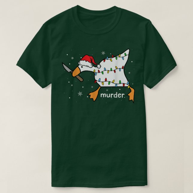 Camiseta Funny Goose Murder Memes Navidades Santa Hat Xmas  (Diseño del anverso)