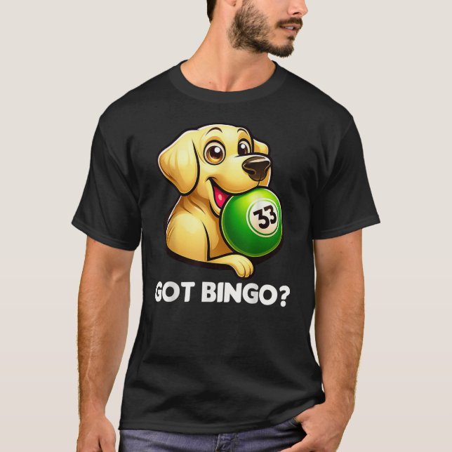 Camiseta Funny Got Bingo Cute Dog Bingo Night (Anverso)