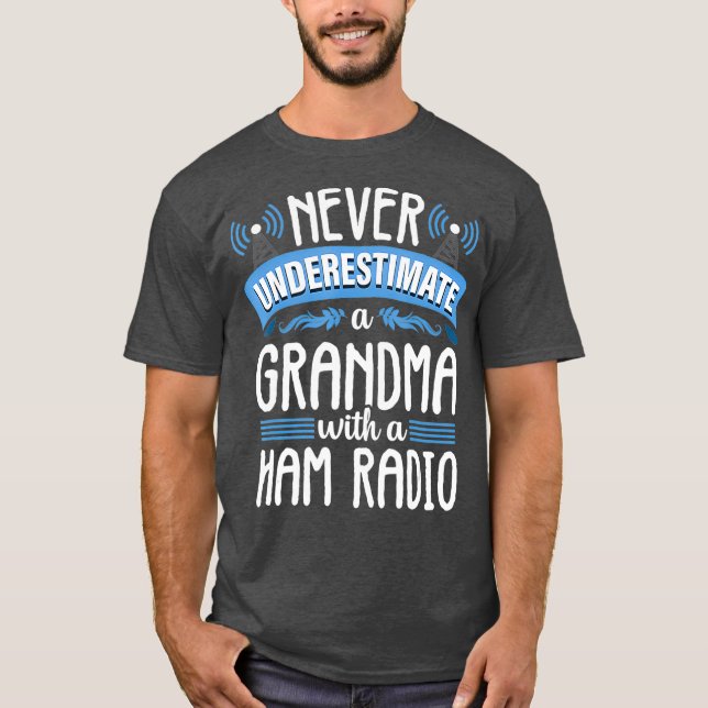 Camiseta Funny Grandma Ham Radio Operator Amateur Radio (Anverso)