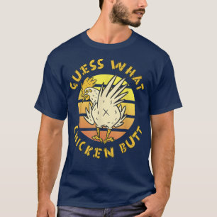 Camiseta Funny Guess What Chicken Butt Farmer Joking Chicke