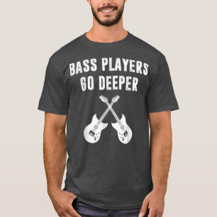 Camiseta Funny Guitar Bass Players Bass Guitar Guitarist Fu