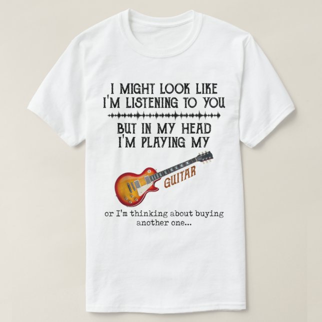 Camiseta Funny Guitar Player Humor Design (Diseño del anverso)