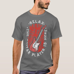 Camiseta Funny Guitarist Rela The Guitar Player Is Here Mus