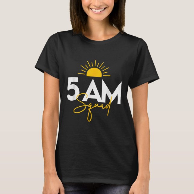 Camiseta Funny Gym Workout Lovers Fitness Crew - 5 Am Squad (Anverso)