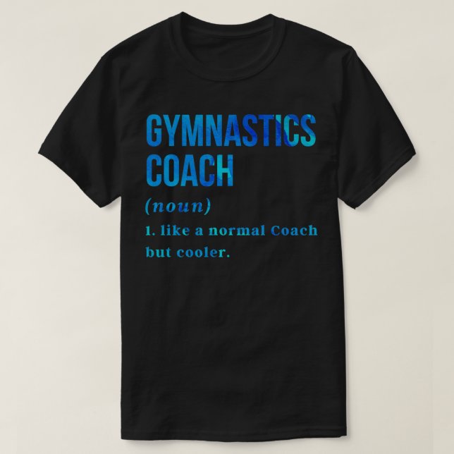 Camiseta Funny Gymnastics Entrenador de definición de gimna (Diseño del anverso)