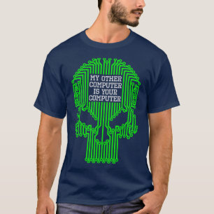 Camiseta Funny Hacker Mi Otro Equipo Es Su Ordenador Sk