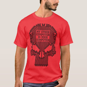 Camiseta Funny Hacker Mi Otro Equipo Es Su Ordenador Sk