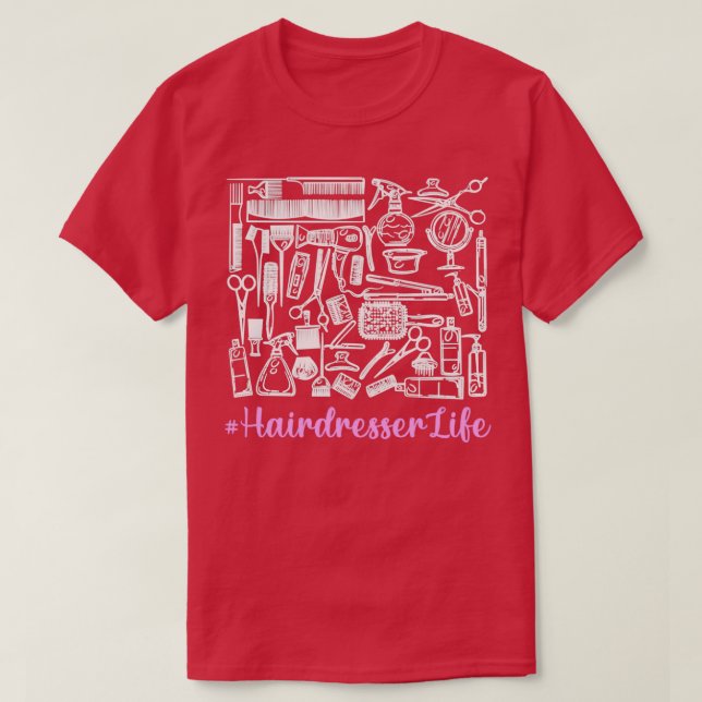 Camiseta Funny Hair Stylist Equipment Hairdresser (Diseño del anverso)
