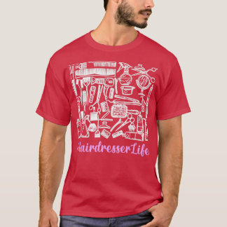 Camiseta Funny Hair Stylist Equipment Hairdresser