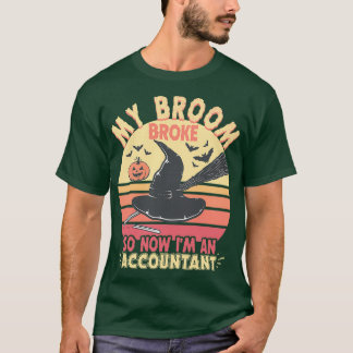 Camiseta Funny Halloween de My Broom Broke Accountant