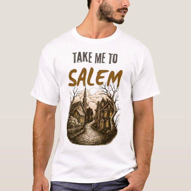 Camiseta Funny Halloween Shirt Design: Take Me To Salem (Anverso)