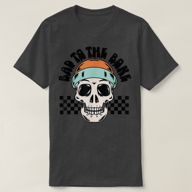 Camiseta Funny Halloween Spooky Skeleton Bad To-B (Diseño del anverso)