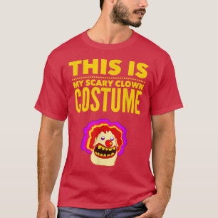Camiseta Funny Halloween T This Is My Scary Clown Costume 2