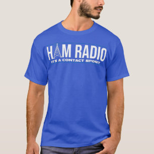 Camiseta Funny Ham Radio Es Un Contacto Sport Ham Radio