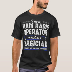 Camiseta Funny Ham Radio Operador Amateur Radio Ho