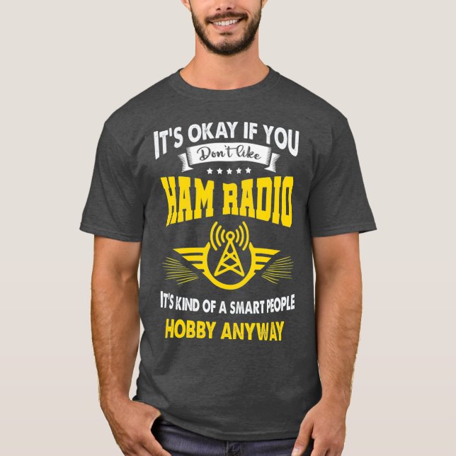 Camiseta Funny Ham Radio Operator Amateur Radio Lover (Anverso)