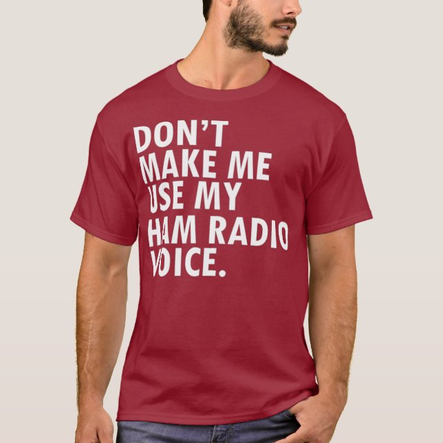 Camiseta Funny HAM Radio Operator Amateur Radio Operator (Anverso)