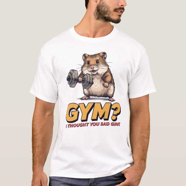 Camiseta Funny Hamster Gym T-Shirt – I Thought You Said Gin (Anverso)