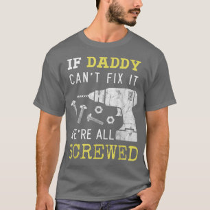 Camiseta Funny Handyman Dad Fathers Day Gift from Wife Kid