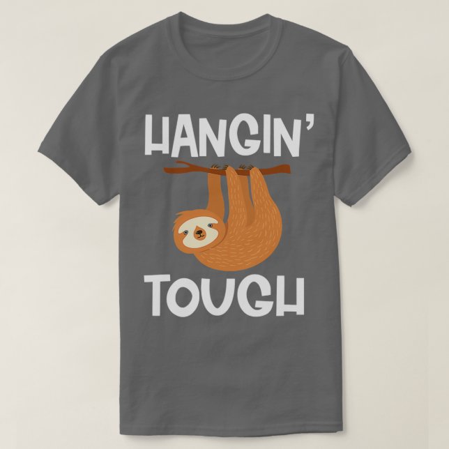 Camiseta Funny Hangin Tough Sloth Animal Lover (Diseño del anverso)