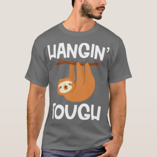 Camiseta Funny Hangin Tough Sloth Animal Lover