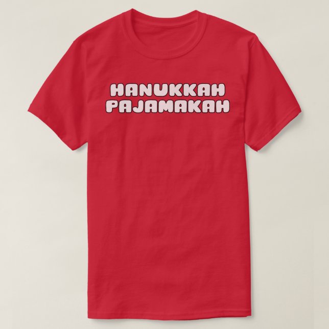Camiseta Funny Hanukkah Pajamakah  (Diseño del anverso)