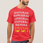 Camiseta Funny Hanukkah Spelling Chanukah Shirt Hanukkah He<br><div class="desc">Funny Hanukkah Spelling Chanukah Shirt Hanukkah Hebrew Humor T-Shirt .</div>