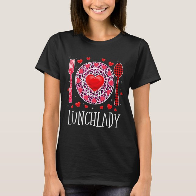 Camiseta Funny Happy Valentines Day Lunch Lady Leopard Hea  (Anverso)
