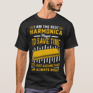 Camiseta Funny Harmonica Player I Am the Best Harmonica Pla